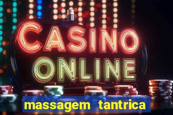 massagem tantrica em santos